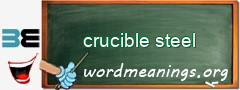 WordMeaning blackboard for crucible steel